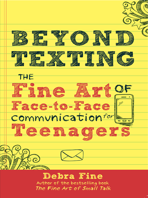 Title details for Beyond Texting by Debra Fine - Available